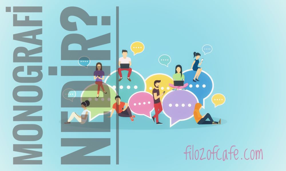 monografi ne demektir