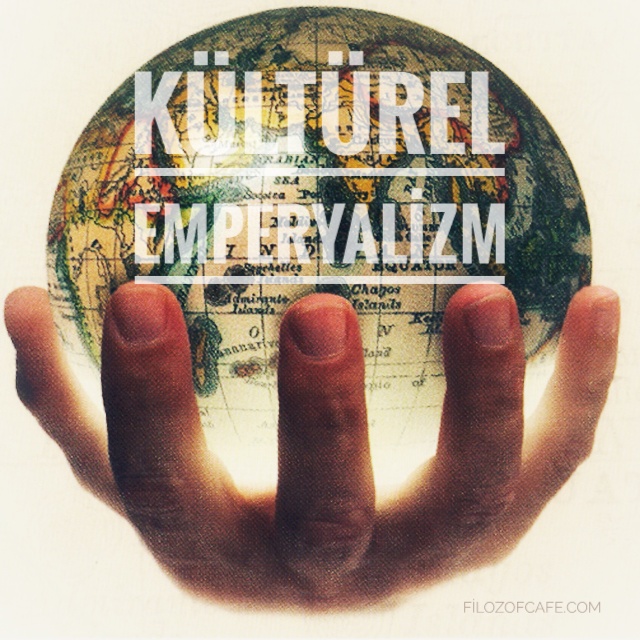 Kültürel emperyalizm nedir
